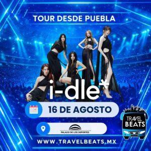 i-dle en México 2026 | Boleto y viaje desde Puebla | Travel Beats