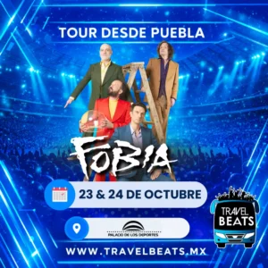 Fobia en México 2026 | Boleto y viaje desde Puebla | Travel Beats