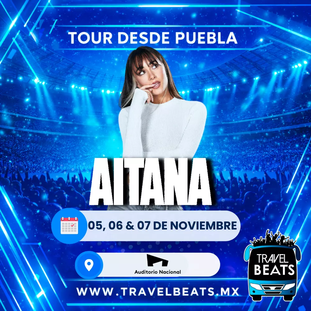 Aitana en México 2026 | Boleto y viaje desde Puebla | Travel Beats