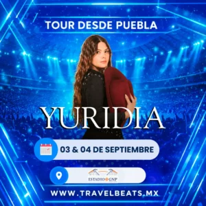 Yuridia en México 2026 | Boleto y viaje desde Puebla | Travel Beats