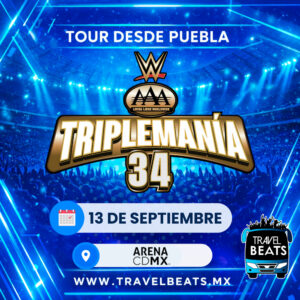 AAA Triplemanía en México 2026 | Boleto y viaje desde Puebla | Travel Beats