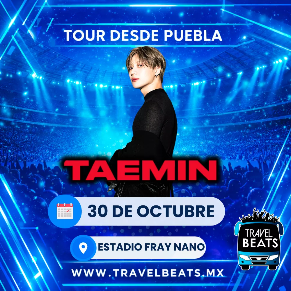 Taemin en México 2026 | Boleto y viaje desde Puebla | Travel Beats