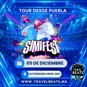 SIMIFEST 2026 | Boleto y viaje desde Puebla | Travel Beats