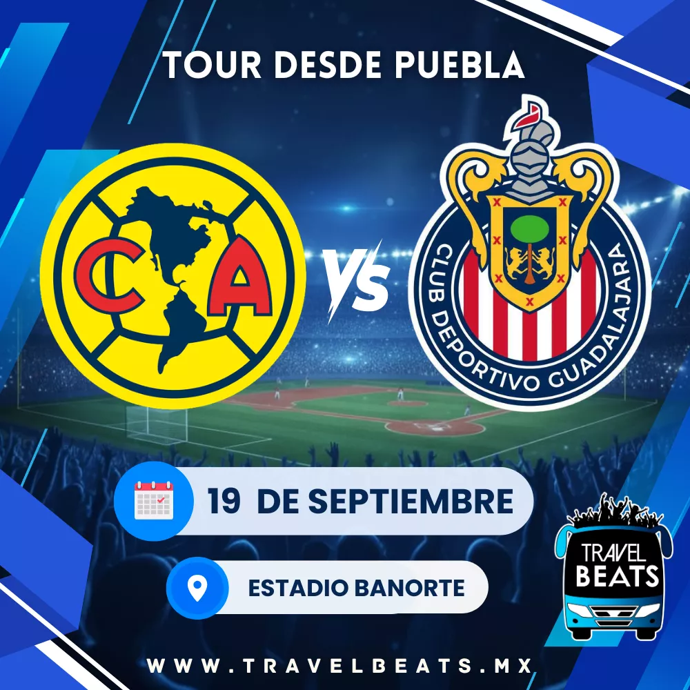 América vs Guadalajara 2026 | Boleto y viaje desde Puebla | Travel Beats