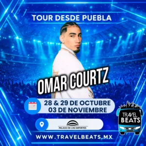 Omar Courtz en México 2026 | Boleto y viaje desde Puebla | Travel Beats