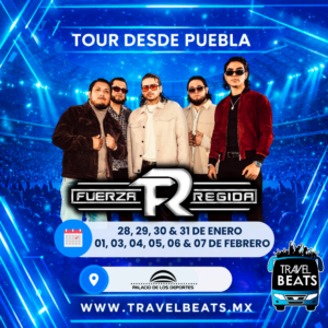 Fuerza Regida en México 2027 | Boleto y viaje desde Puebla | Travel Beats