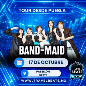 Band Maid en México 2026 | Boleto y viaje desde Puebla | Travel Beats