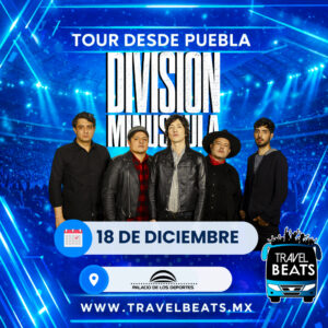 División Minúscula en México 2026 | Boleto y viaje desde Puebla | Travel Beats