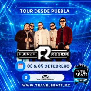 Fuerza Regida en México 2027 | Boleto y viaje desde Puebla | Travel Beats