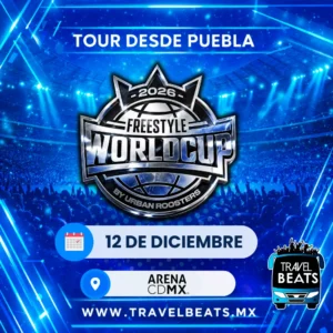 Freestyle World Cup en México 2026 | Boleto y viaje desde Puebla | Travel Beats